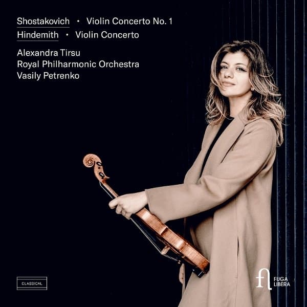 Alexandra Tirsu, Royal Philharmonic Orchestra, Vasily Petrenko - Shostakovich: Violin Concerto No. 1 - Hindemith: Violin Concerto (CD)
