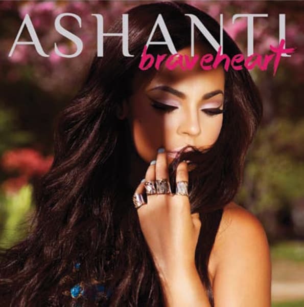 Ashanti - Braveheart