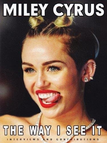 Miley Cyrus - The Way I See It (Import)