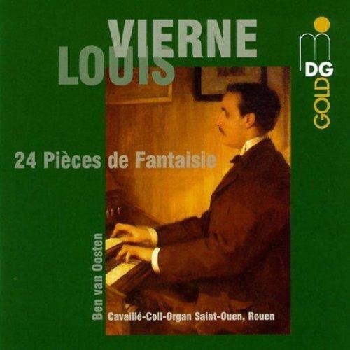 Ben Van Oosten - Vierne: 24 Pièces De Fantaisie (2 CD)