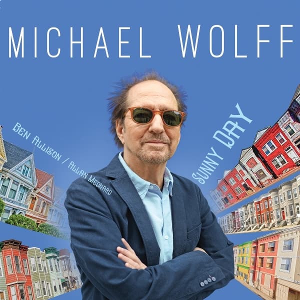 Michael Wolff - Sunny Day (CD)