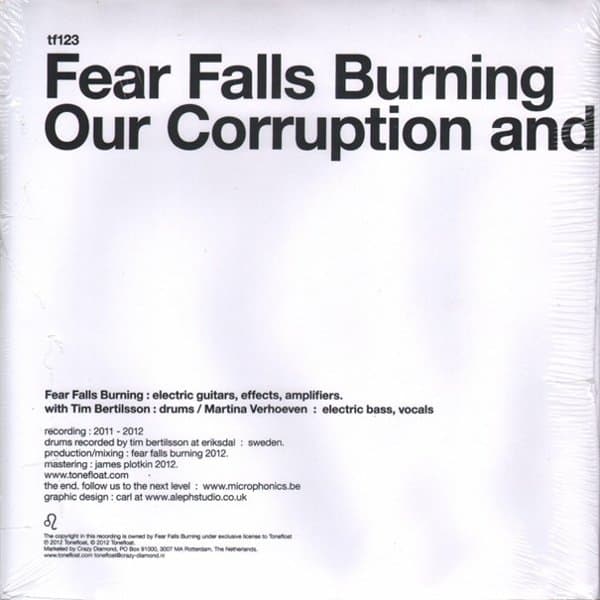 Fear Falls Burning Feat. Tim Bertilsson - Our Corruption And Emptiness (7" Single)
