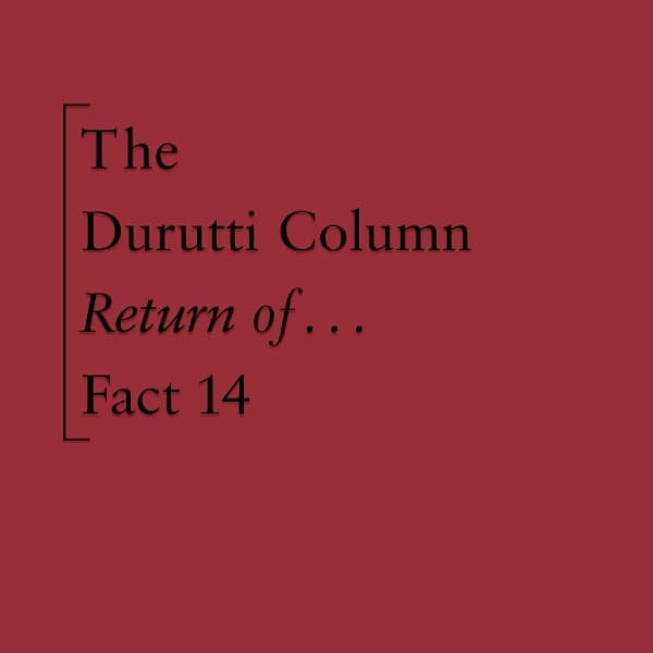 The Durutti Column - The Return Of The Durutti Column (2 CD)