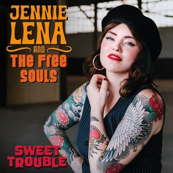 Jennie Lena And The Free Souls - Sweet Trouble (LP)