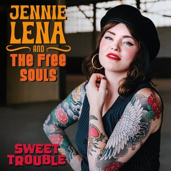 Jennie Lena And The Free Souls - Sweet Trouble (CD)