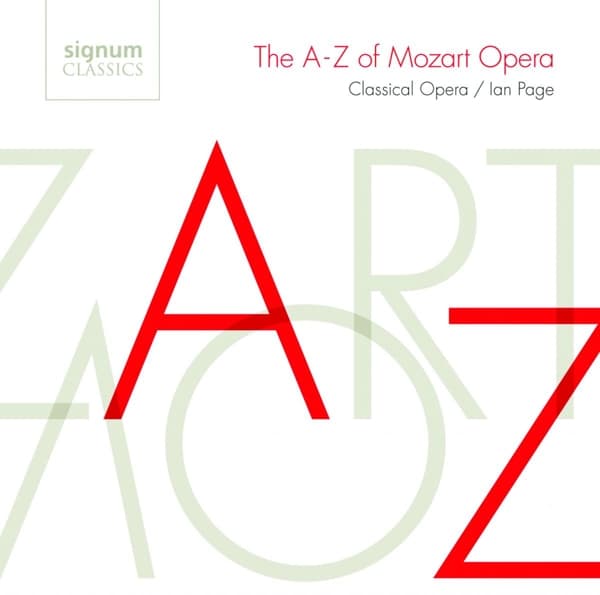 Classical Opera, Ian Page - The A-Z Of Mozart Opera (CD)