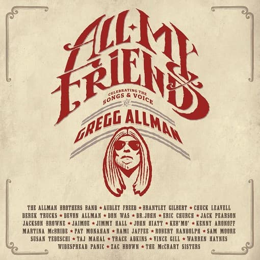 Gregg Allman - All My Friends:Celebrating The Song