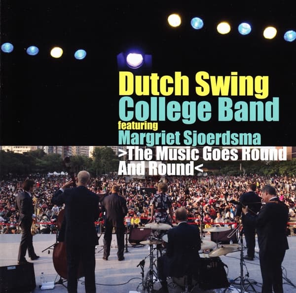 The Dutch Swing College Band - The Music Goes Round And Round (CD)