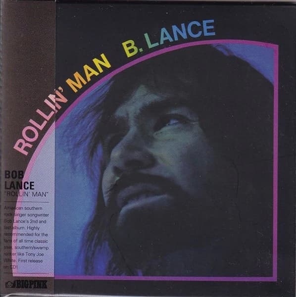 Bob Lance - Rollin' Man (CD)