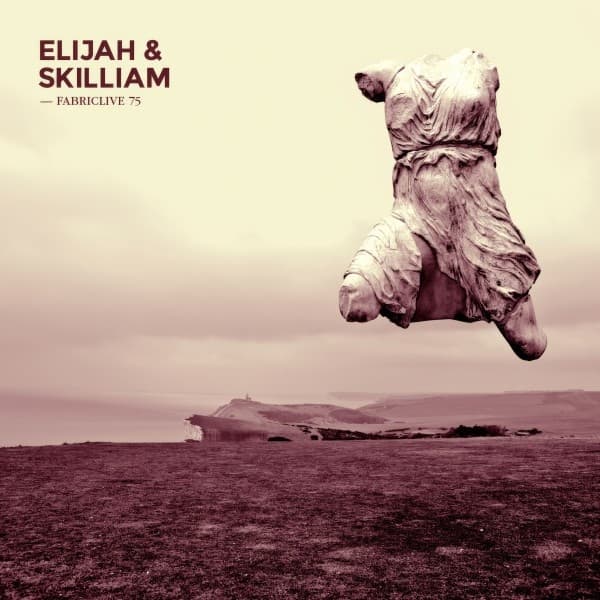 Elijah & Skilliam - Fabriclive 75 Elijah & Skilliam (CD)