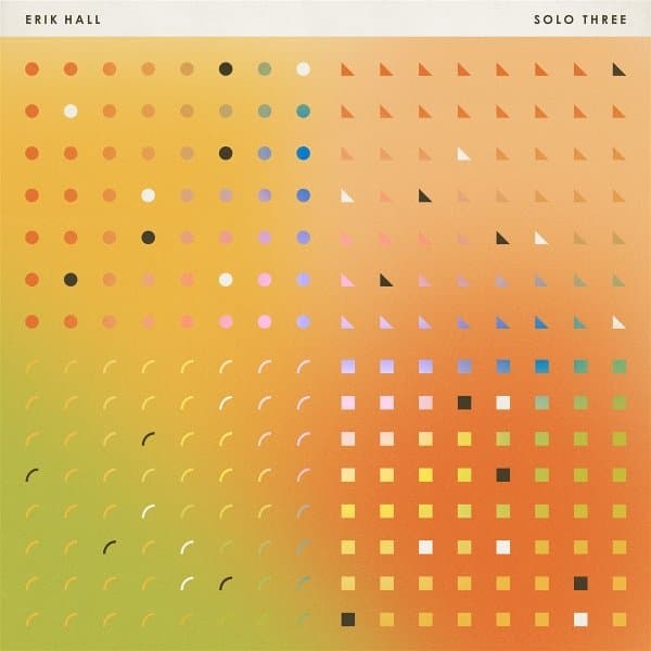 Erik Hall - Solo Three (LP)