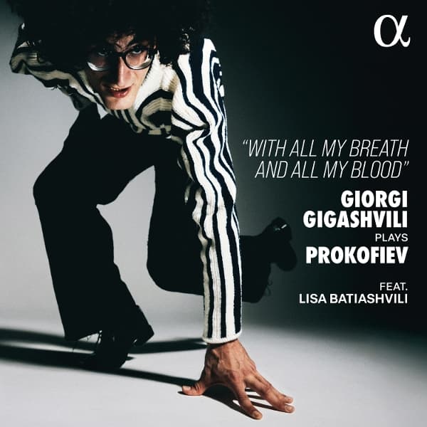 Giorgi Gigashvili, Lisa Batiashvili - Giorgi Gigashvili Plays Prokofiev - With All My Breath And All My Blood (CD)