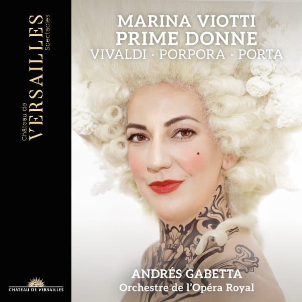 Marina Viotti, Orchestre De L'Opéra Royal, Andrés Gabetta - Prime Donne (CD)