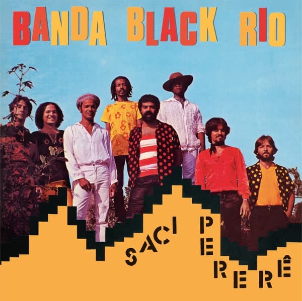 Banda Black Rio - Saci Perer