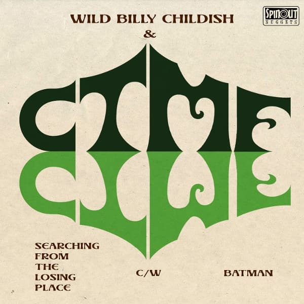 Wild Billy Childish & CTMF - Searching From The Losing Place (7" Single)