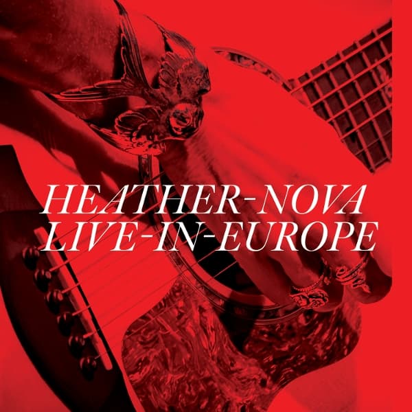 Heather Nova - Live In Europe (2 LP)