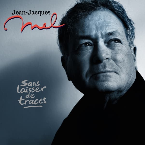 Jean-Jacques Mel - Sans Laisser De Traces (LP)