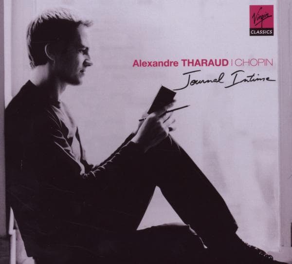 Alexandre Tharaud - Chopin Journal Intime