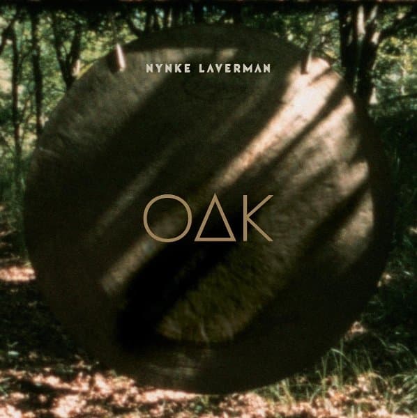 Nynke Laverman - Oak (LP)