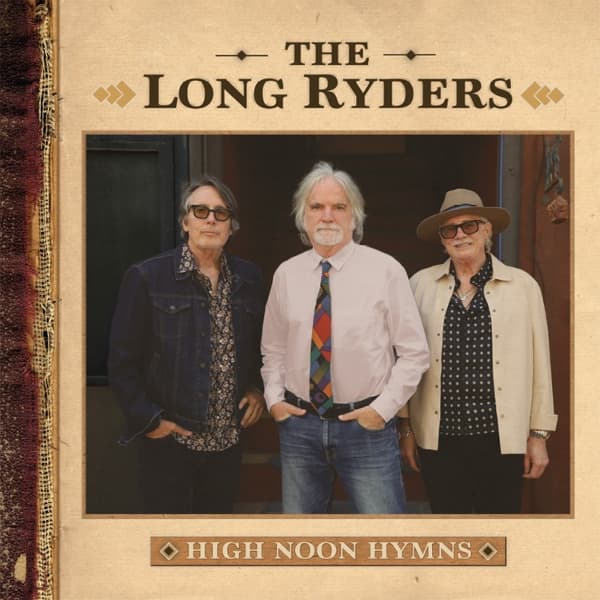 The Long Ryders - High Noon Hymns (2 LP)