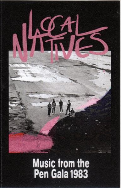 Local Natives-music From The Pen Gala 1983