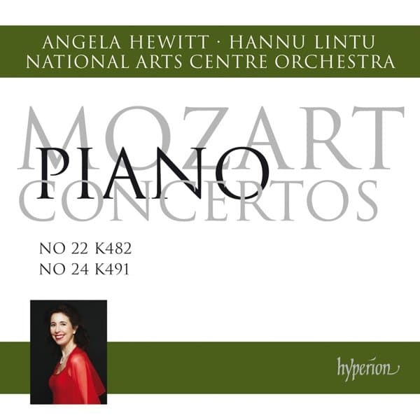 Angela Hewitt, National Arts Centre Orchestra, Hannu Lintu - Mozart: Piano Concertos Nos 22 & 24 In National Arts Centre (CD)