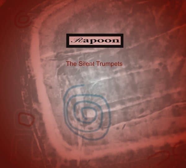 Rapoon - The Silent Trumpets (CD)