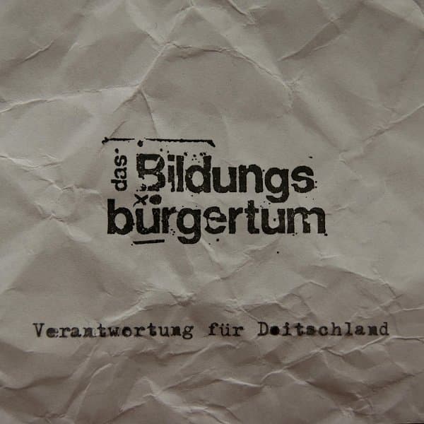 Das Bildungsbürgertum - Verantwortung Für Doitschland (LP)