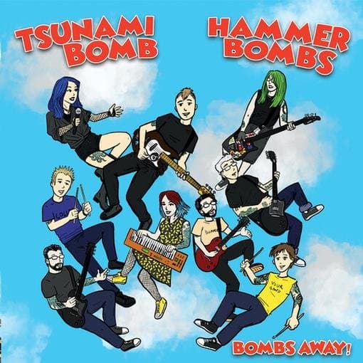 Tsunami Bomb & The Hammer Bombs - Bombs Away! (7" Single)