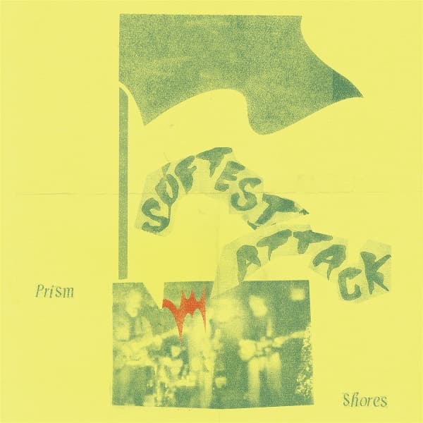 Prism Shores - Softest Attack (LP)