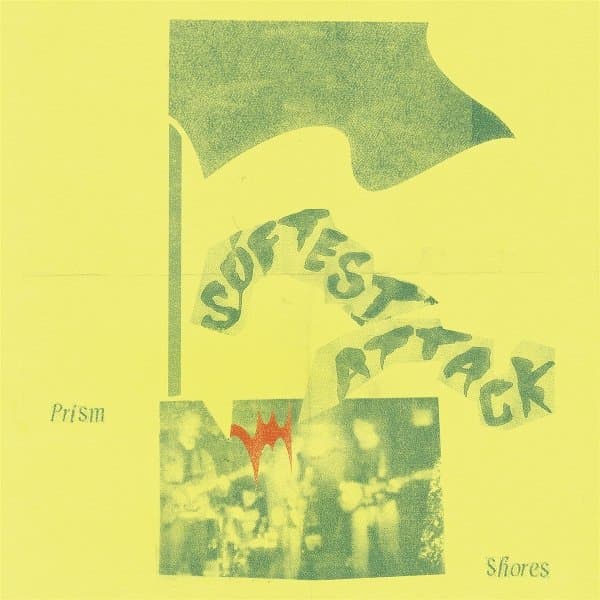 Prism Shores - Softest Attack (LP)