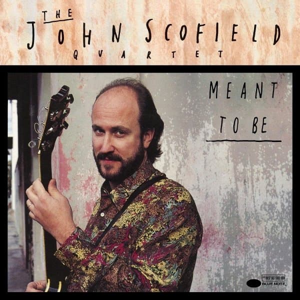 John Scofield - Meant To Be (2 LP) (Blue Note Classic)