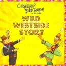 Cowboy Billie Boem - Wild Westside Story (CD)