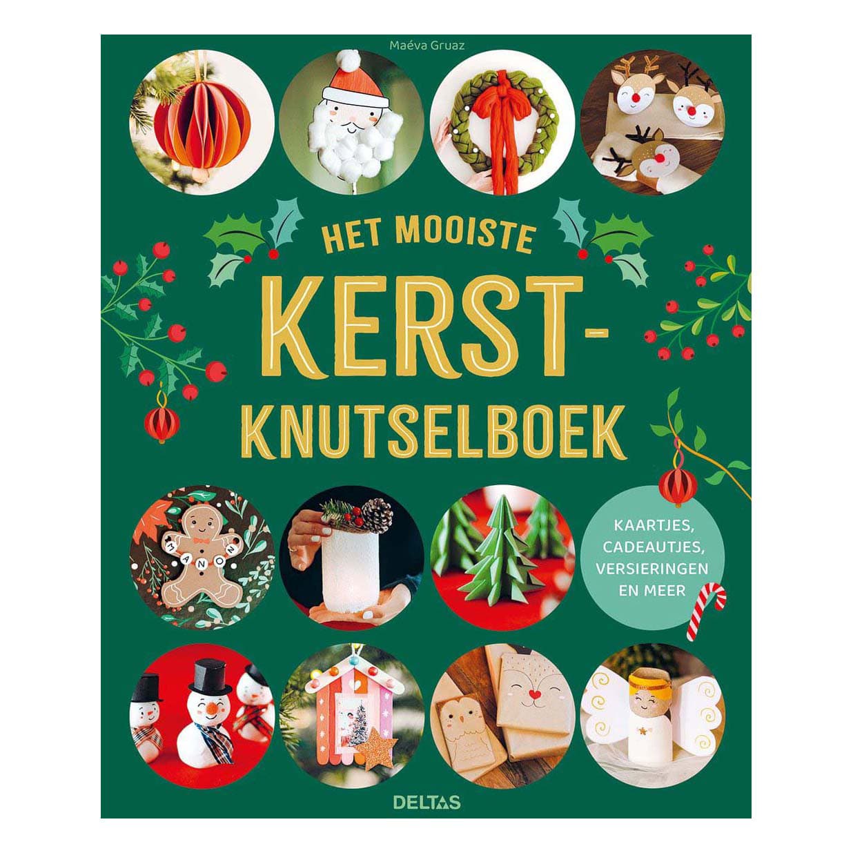 Het Mooiste Kerstknutselboek
