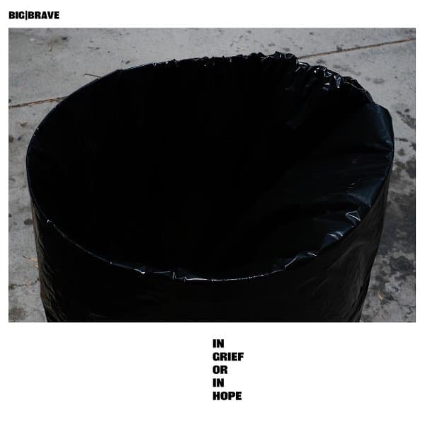 Big|Brave - In Grief Or In Hope (LP)