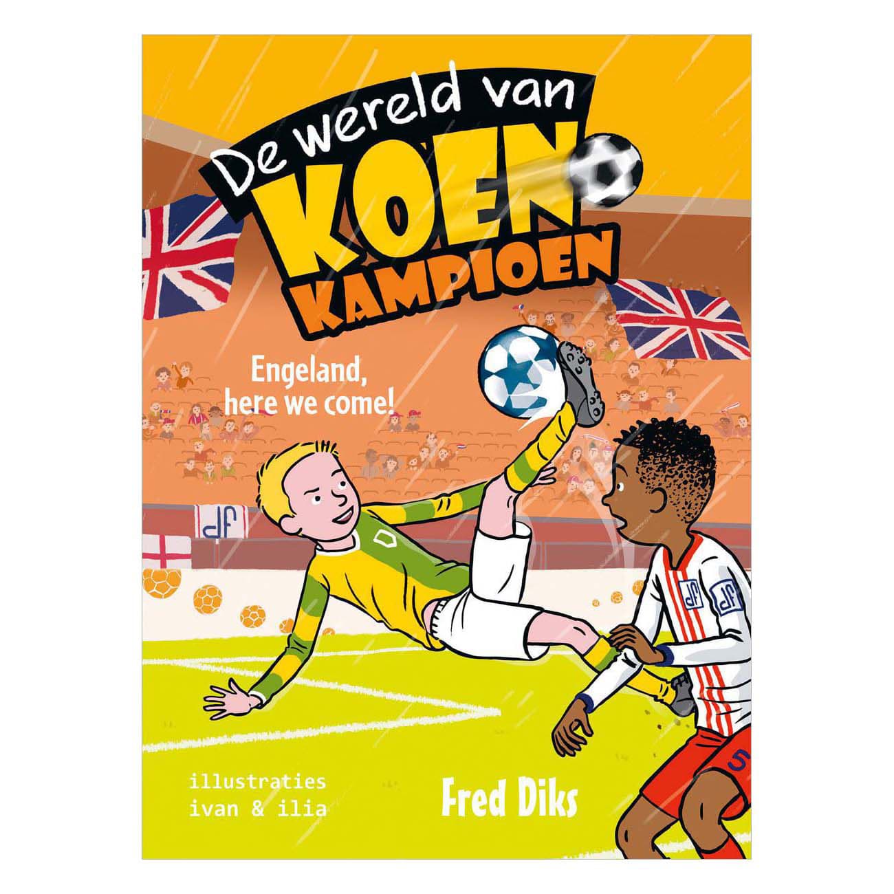 De wereld van Koen Kampioen. Engeland, here we come!