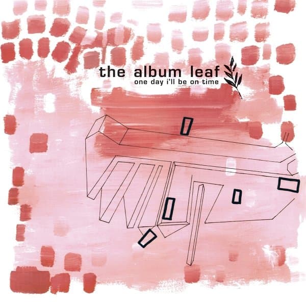 Album Leaf - One Day I'll Be On Time (2 LP) (25th Anniversary Edition)