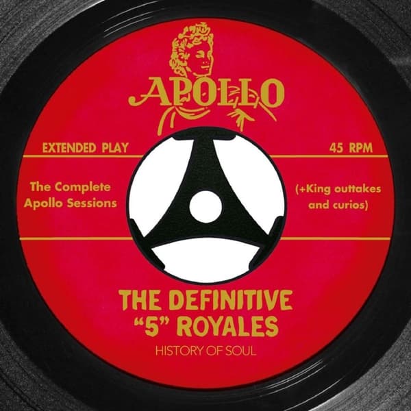 The 5 Royales - The Complete Apollo Sessions (2 CD)