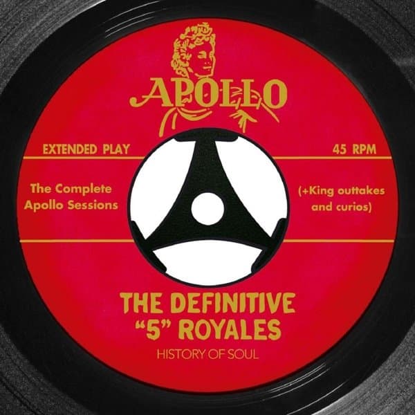 The 5 Royales - The Complete Apollo Sessions (2 CD)