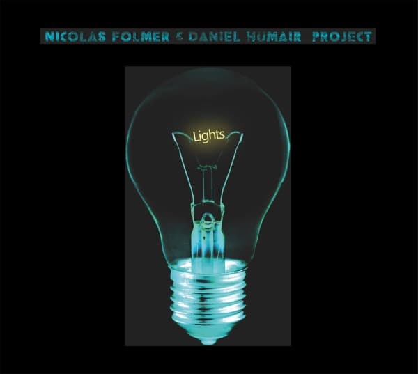 Nicolas Folmer & Daniel Humair Project - Lights (CD)