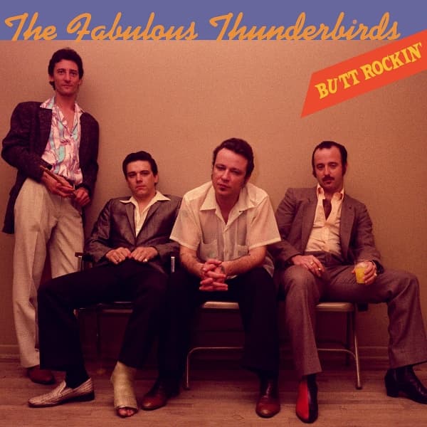 The Fabulous Thunderbirds - Butt Rockin' (LP)