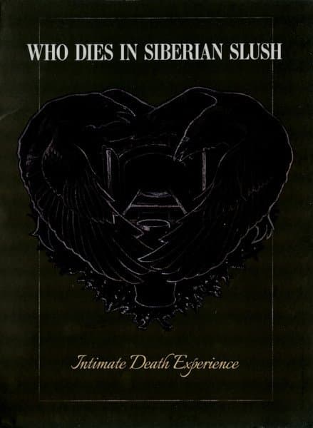 Who Dies In Siberian Slush - Intimate Death Experience (CD)