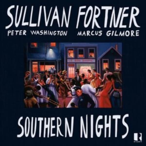 Sullivan Fortner, Peter Washington & Marcus Gilmore - Southern Nights (LP)