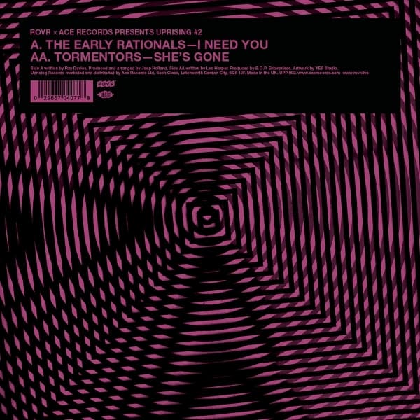 The Early Rationals & Tormentors - I Need You / She's Gone (7" Single)