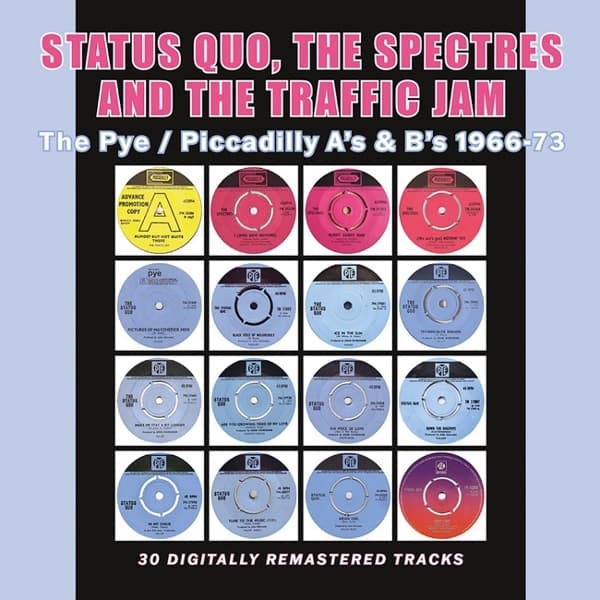 Status Quo, The Spectres & The Traffic Jam - The Pye / Piccadilly A's & B's 1966-73 (2 CD)