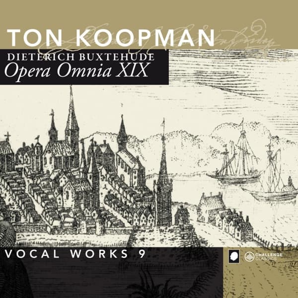 Amsterdam Baroque Orchestra, Ton Koopman - Buxtehude: Opera Omnia XIX - Vocal Works 9 (CD)