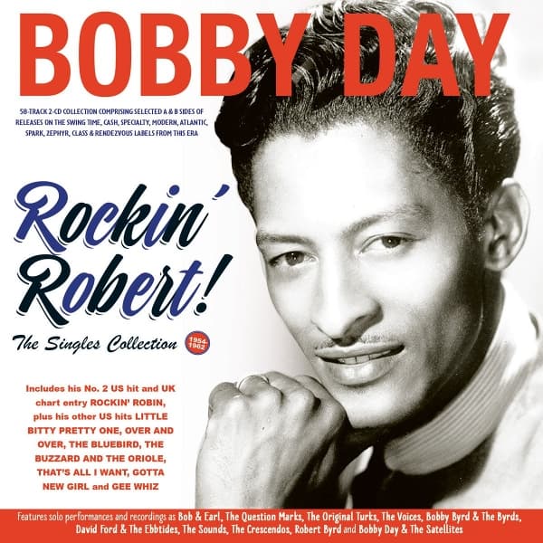 Bobby Day - Rockin' Robert!! The Singles Collection 1954-1962 (2 CD)