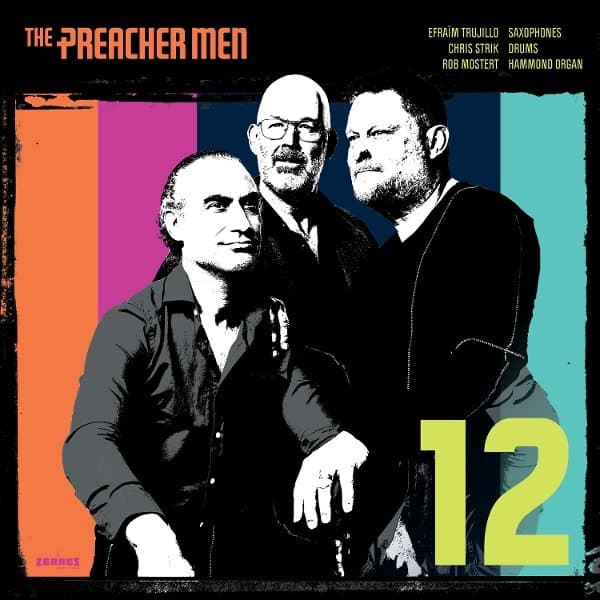 Efraim Trujillo & The Preacher Men - 12 (CD)