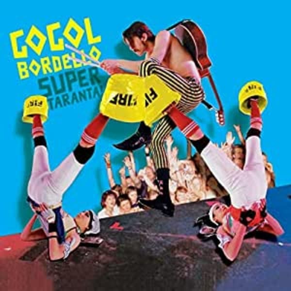 Gogol Bordello - Super Taranta! (2 LP)