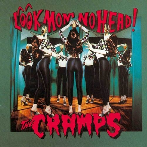 Cramps - Look Mom No Head (CD)